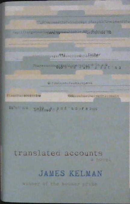 Translated Accounts | 9999902981627 | James Kelman