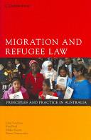 Migration and Refugee Law | 9999903440789 | John Vrachnas Kim Boyd Mirko Bagaric Penny Dimopoulos
