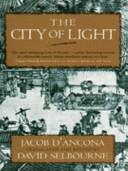 The City of Light | 9999903394778 | Jacob (d'Ancona)