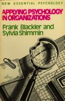 Applying Psychology in Organizations | 9999903519089 | F. H. M. Blackler Sylvia Shimmin