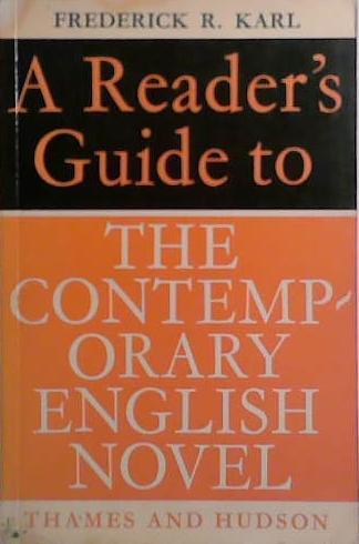 A Reader's Guide to the Contemporary English Novel | 9999903521587 | Frederick Robert Karl