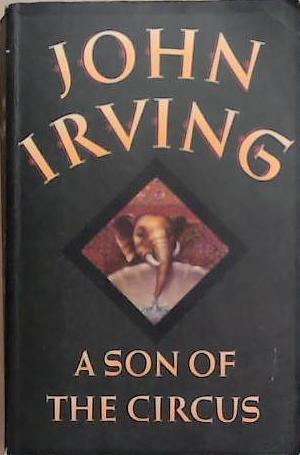 A Son of the Circus | 9999903319382 | John Irving