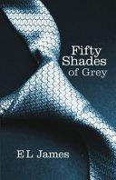 Fifty Shades of Grey | 9999903330226 | E L James,