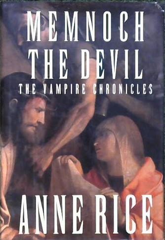 Memnoch the devil | 9999903353430 | Anne Rice
