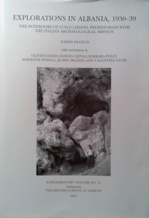 Explorations in Albania, 1930-39 | 9999903503606 | Luigi Cardini Karen Francis