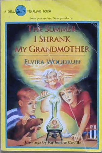 Summer I Shrank | 9999903310518 | Elvira Woodruff