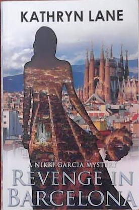 Revenge in Barcelona | 9999903393870 | Kathryn Lane