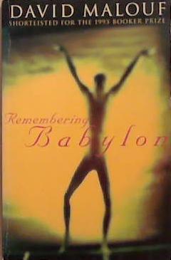 Remembering Babylon | 9999903365990 | David Malouf