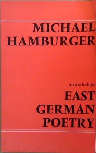 East German Poetry | 9999903270584 | Michael Hamburger