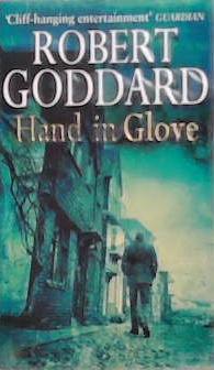 Hand in Glove | 9999903344995 | Robert Goddard,