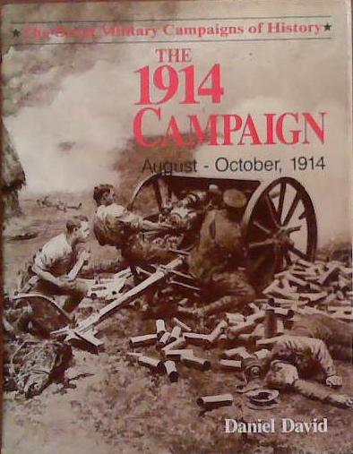The 1914 Campaign | 9999903384069 | Daniel David