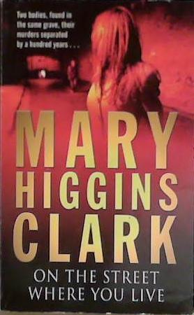 On the Street where You Live | 9999903404736 | Mary Higgins Clark