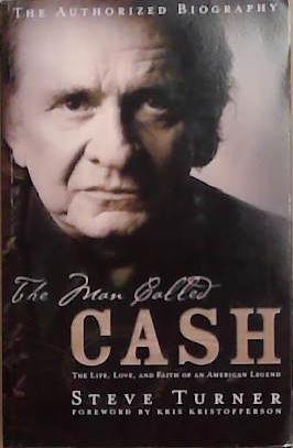 The Man Called Cash | 9999903304869 | Steve Turner