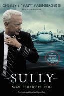 Sully [Movie TIe-in] UK | 9999903416951 | Captain Chesley B. Sullenberger, III Jeffrey Zaslow