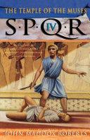 SPQR IV: The Temple of the Muses | 9999903313540 | John Maddox Roberts
