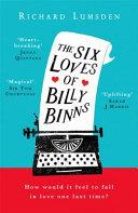 The Six Loves of Billy Binns | 9999903499251 | Richard Lumsden