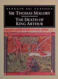 The Death of King Arthur | 9999903512837 | Thomas Malory, Janet Cowen (Editor)