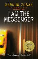 I Am the Messenger | 9999903319429 | Zusak, Markus