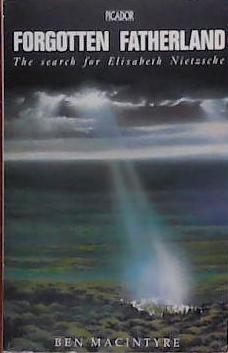 Forgotten Fatherland | 9999903396130 | Ben Macintyre