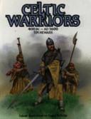 Celtic Warriors, 400 BC-1600 AD | 9999903433903 | Timothy Newark