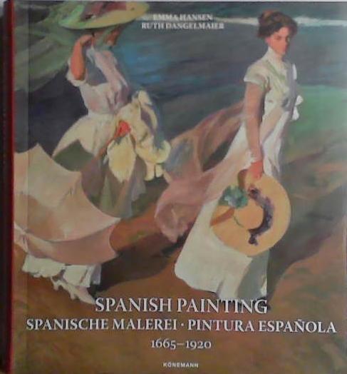 Spanish Painting 1665-1920 | 9999903483786 | Emma Hansen