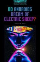 Do Androids Dream of Electric Sheep?: 1800 Headwords | 9999903296461 | Philip K. Dick,