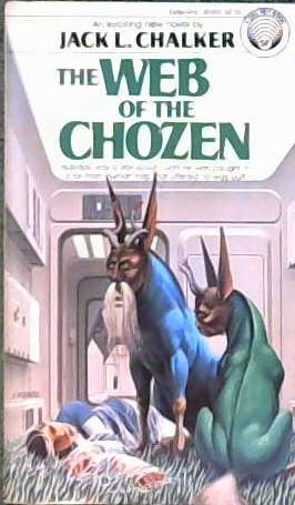 The Web of the Chozen | 9999902867211 | Jack L. Chalker