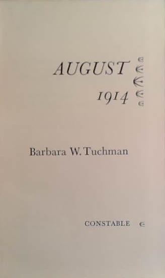 August 1914 | 9999903424963 | Barbara W. Tuchman