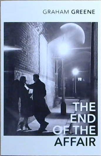 The End of the Affair | 9999903427537 | Greene, Graham