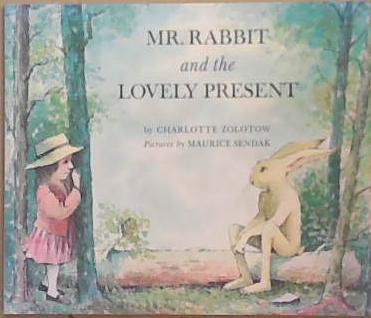 Mr. Rabbit and the Lovely Present | 9999903354901 | Charlotte Zolotow