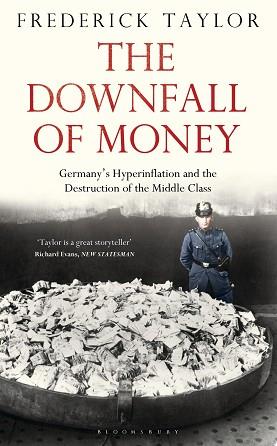 The Downfall of Money | 9999903295310 | Fred Taylor