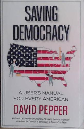 Saving Democracy | 9999903453628 | David Pepper