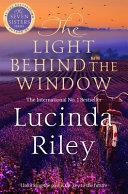 The Light Behind the Window | 9999903370598 | Lucinda Riley