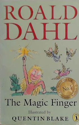 The Magic Finger | 9999903464631 | Roald Dahl