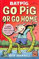 Go Pig Or Go Home | 9999903335382 | Rob Harrell