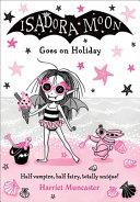 Isadora Moon Goes on Holiday | 9999903337270 | Harriet Muncaster