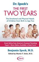 Dr. Spock's The First Two Years | 9999902437728 | Benjamin Spock