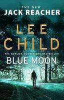 Blue Moon | 9999903443940 | Lee Child