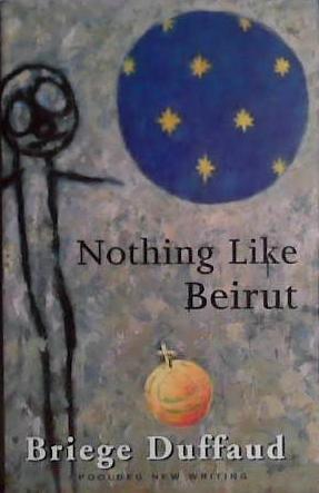 Nothing Like Beirut | 9999903431312 | Briege Duffaud