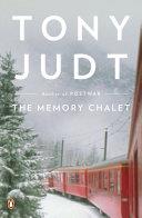 The Memory Chalet | 9999903385219 | Tony Judt,