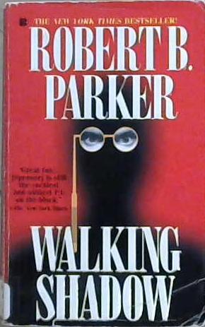 Walking Shadow | 9999903123125 | Parker, Robert B.