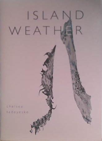 Island Weather | 9999903406068 | Chelsesa Tadeyeske