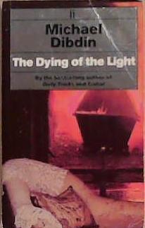 The Dying of the Light | 9999903360285 | Michael Dibdin,