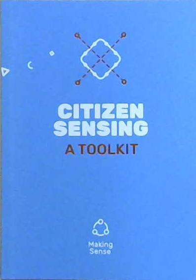 Citizen Sensing: A Toolkit | 9999903241874