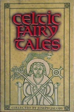 Celtic Fairy Tales | 9999903458265 | Joseph Jacobs