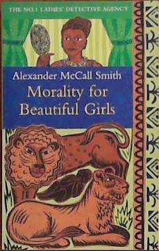 Morality for Beautiful Girls (No.1 Ladies´ Detective Agency) | 9999903394853 | Smith, Alexander McCall