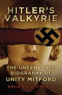 Hitler's Valkyrie | 9999903295082 | David R. L. Litchfield