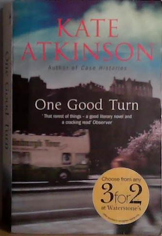 One Good Turn | 9999903448594 | Kate Atkinson