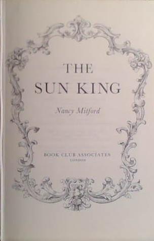 The Sun King | 9999903468035 | Nancy Mitford