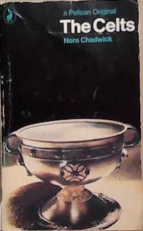 The Celts | 9999903328308 | Chadwick, Nora